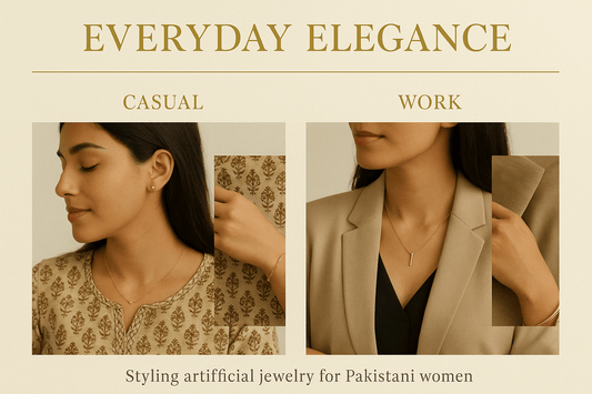 Everyday Elegance: Master Artificial Jewellery Styling for Casual & Work Wear in Pakistan - Dynamic Deals
